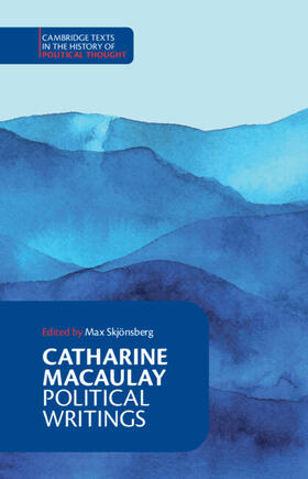 Macaulay / Skjönsberg |  Catharine Macaulay: Political Writings | Buch |  Sack Fachmedien