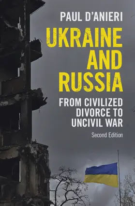 D'Anieri |  Ukraine and Russia | Buch |  Sack Fachmedien