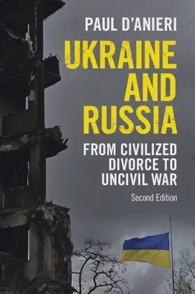 D'Anieri |  Ukraine and Russia | Buch |  Sack Fachmedien