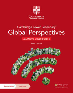 Laycock |  Cambridge Lower Secondary Global Perspectives Learner's Skills Book 9 with Digital Access (1 Year) | Buch |  Sack Fachmedien