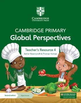 Ravenscroft / Holman |  Cambridge Primary Global Perspectives Teacher's Resource 4 with Digital Access | Buch |  Sack Fachmedien