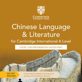 Zhang / Zhao / Peng |  Cambridge International A Level Chinese Language & Literature Digital Teacher's Resource Access Card | Sonstiges |  Sack Fachmedien