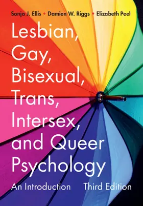 Ellis / Riggs / Peel | Lesbian, Gay, Bisexual, Trans, Intersex, and Queer Psychology | Buch | 978-1-009-33514-0 | sack.de