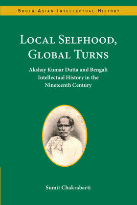 Chakrabarti |  Local Selfhood, Global Turns | Buch |  Sack Fachmedien
