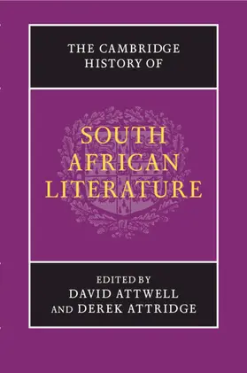 Attridge / Attwell |  The Cambridge History of South African Literature | Buch |  Sack Fachmedien