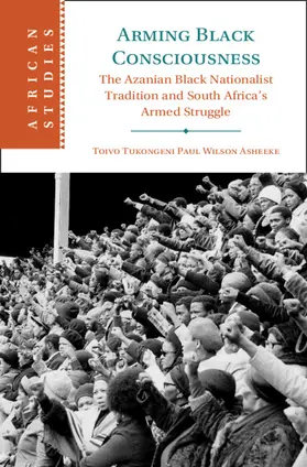 Asheeke | Arming Black Consciousness | Buch | 978-1-009-34666-5 | sack.de