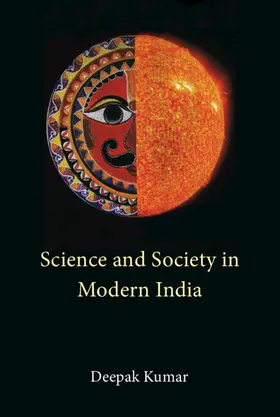 Kumar |  Science and Society in Modern India | Buch |  Sack Fachmedien