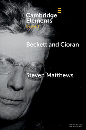 Matthews |  Beckett and Cioran | Buch |  Sack Fachmedien