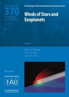 Vidotto / Fossati / Vink |  Winds of Stars and Exoplanets (Iau S370) | Buch |  Sack Fachmedien