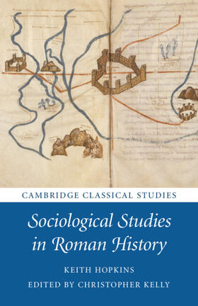 Hopkins / Kelly |  Sociological Studies in Roman History | Buch |  Sack Fachmedien