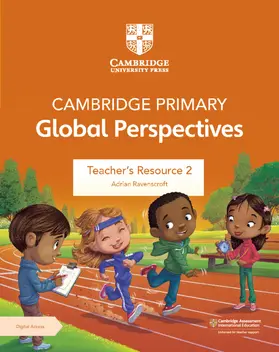 Ravenscroft |  Cambridge Primary Global Perspectives Teacher's Resource 2 with Digital Access | Buch |  Sack Fachmedien