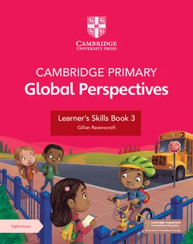 Ravenscroft |  Cambridge Primary Global Perspectives Learner's Skills Book 3 with Digital Access (1 Year) | Buch |  Sack Fachmedien