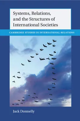 Donnelly | Systems, Relations, and the Structures of International Societies | Buch | 978-1-009-35520-9 | sack.de