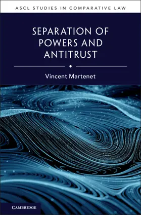 Martenet | Separation of Powers and Antitrust | Buch | 978-1-009-35725-8 | sack.de