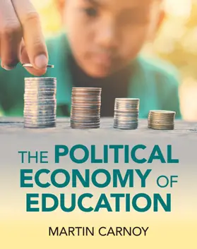 Carnoy |  The Political Economy of Education | Buch |  Sack Fachmedien