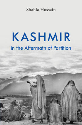 Hussain |  Kashmir in the Aftermath of Partition | Buch |  Sack Fachmedien