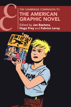 Baetens / Frey / Leroy |  The Cambridge Companion to the American Graphic Novel | Buch |  Sack Fachmedien