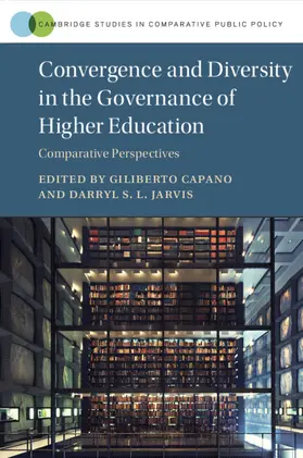 Capano / Jarvis |  Convergence and Diversity in the Governance of Higher Education | Buch |  Sack Fachmedien