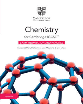 McFadyen / May Ling / Qi Chew |  Cambridge IGCSE(TM) Chemistry Exam Preparation and Practice with Digital Access (2 Years) | Buch |  Sack Fachmedien