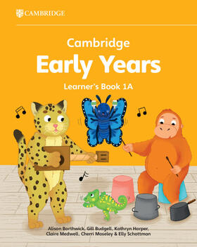 Borthwick / Moseley / Budgell |  Cambridge Early Years Learner's Book 1A | Buch |  Sack Fachmedien