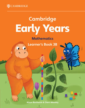 Borthwick / Moseley |  Cambridge Early Years Mathematics Learner's Book 3B | Buch |  Sack Fachmedien