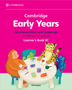 Budgell |  Cambridge Early Years Communication and Language for English as a First Language Learner's Book 3C | Buch |  Sack Fachmedien