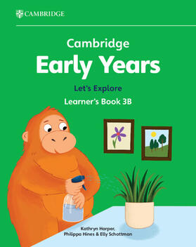 Harper / Hines / Schottman | Cambridge Early Years Let's Explore Learner's Book 3B | Buch | 978-1-009-38833-7 | sack.de