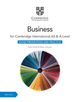 Chalk / Johnson |  Cambridge International AS & A Level Business Exam Preparation and Practice with Digital Access (2 Years) | Buch |  Sack Fachmedien