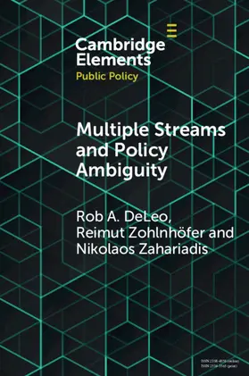 DeLeo / Zohlnhöfer / Zahariadis |  Multiple Streams and Policy Ambiguity | Buch |  Sack Fachmedien