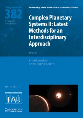 Lemaitre / Libert |  Complex Planetary Systems II (IAU S382) | Buch |  Sack Fachmedien