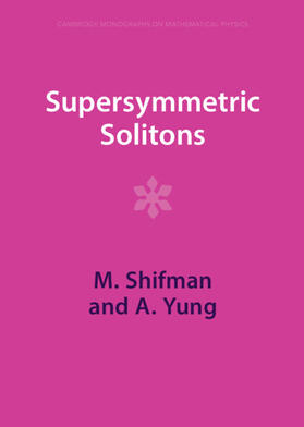 Shifman / Yung |  Supersymmetric Solitons | Buch |  Sack Fachmedien