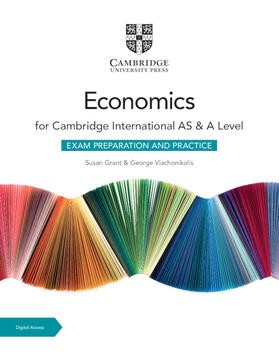 Vlachonikolis / Grant |  Cambridge International AS & A Level Economics Exam Preparation and Practice with Digital Access (2 Years) | Buch |  Sack Fachmedien