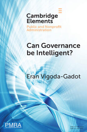 Vigoda-Gadot |  Can Governance be Intelligent? | Buch |  Sack Fachmedien