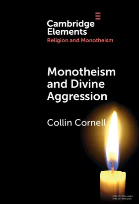 Cornell |  Monotheism and Divine Aggression | Buch |  Sack Fachmedien