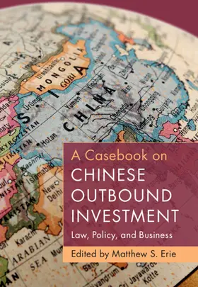 Erie |  A Casebook on Chinese Outbound Investment | Buch |  Sack Fachmedien