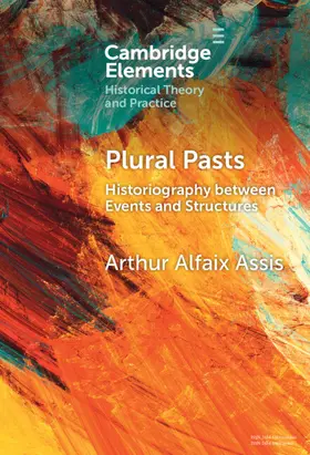 Assis |  Plural Pasts | Buch |  Sack Fachmedien