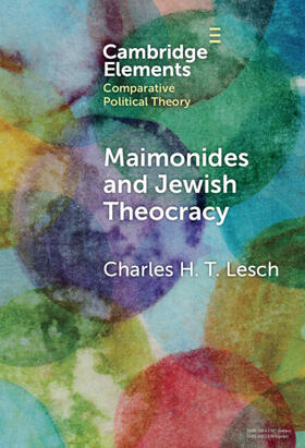 Lesch |  Maimonides and Jewish Theocracy | Buch |  Sack Fachmedien