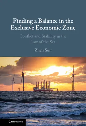 Sun |  Finding a Balance in the Exclusive Economic Zone | Buch |  Sack Fachmedien