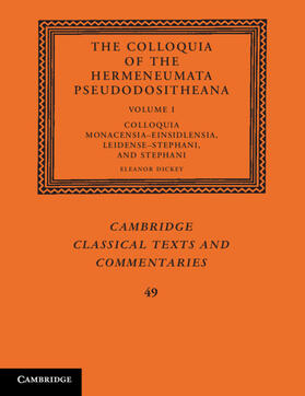 Dickey |  The Colloquia of the Hermeneumata Pseudodositheana | Buch |  Sack Fachmedien