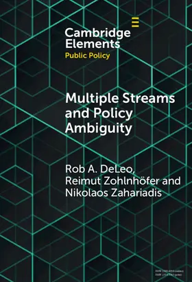 DeLeo / Zohlnhöfer / Zahariadis |  Multiple Streams and Policy Ambiguity | Buch |  Sack Fachmedien