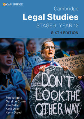 Milgate / Le Cornu / Kelly | Cambridge Legal Studies Stage 6 Year 12 | Medienkombination | 978-1-009-49803-6 | sack.de