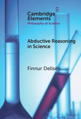 Dellsén |  Abductive Reasoning in Science | Buch |  Sack Fachmedien