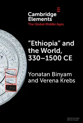 Krebs / Binyam |  'Ethiopia' and the World, 330-1500 CE | Buch |  Sack Fachmedien