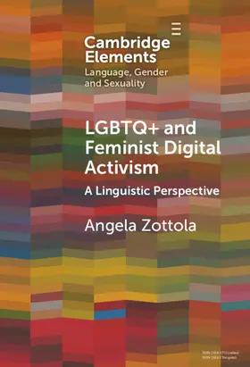 Zottola |  LGBTQ+ and Feminist Digital Activism | Buch |  Sack Fachmedien