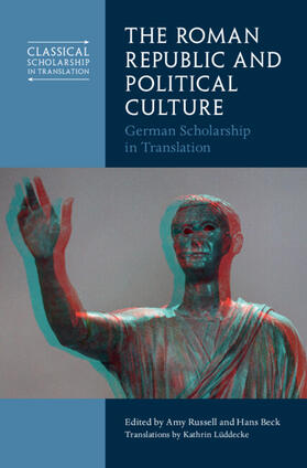 Russell / Beck |  The Roman Republic and Political Culture | Buch |  Sack Fachmedien