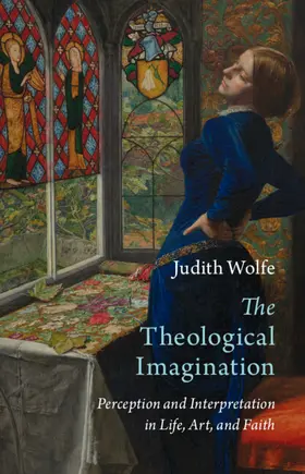 Wolfe |  The Theological Imagination | Buch |  Sack Fachmedien