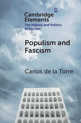 de la Torre |  Populism and Fascism | Buch |  Sack Fachmedien