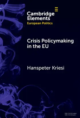 Kriesi |  Crisis Policymaking in the EU | Buch |  Sack Fachmedien