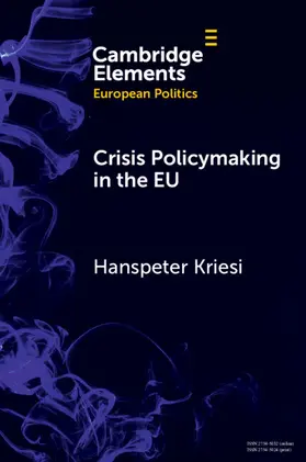 Kriesi |  Crisis Policymaking in the EU | Buch |  Sack Fachmedien