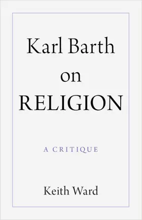 Ward |  Karl Barth on Religion | Buch |  Sack Fachmedien